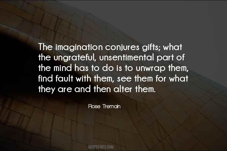 Quotes About The Mind And Imagination #382879