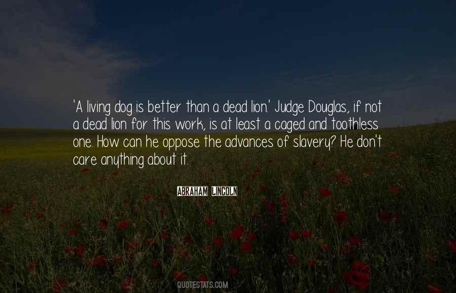 Douglas Quotes #1721319