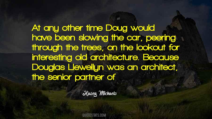 Douglas Quotes #175182