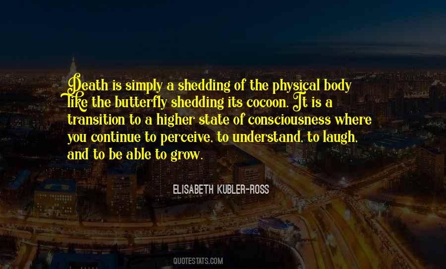 Higher State Of Consciousness Quotes #1657144