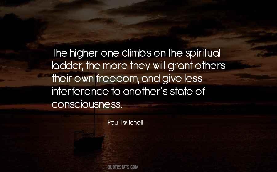 Higher State Of Consciousness Quotes #465445