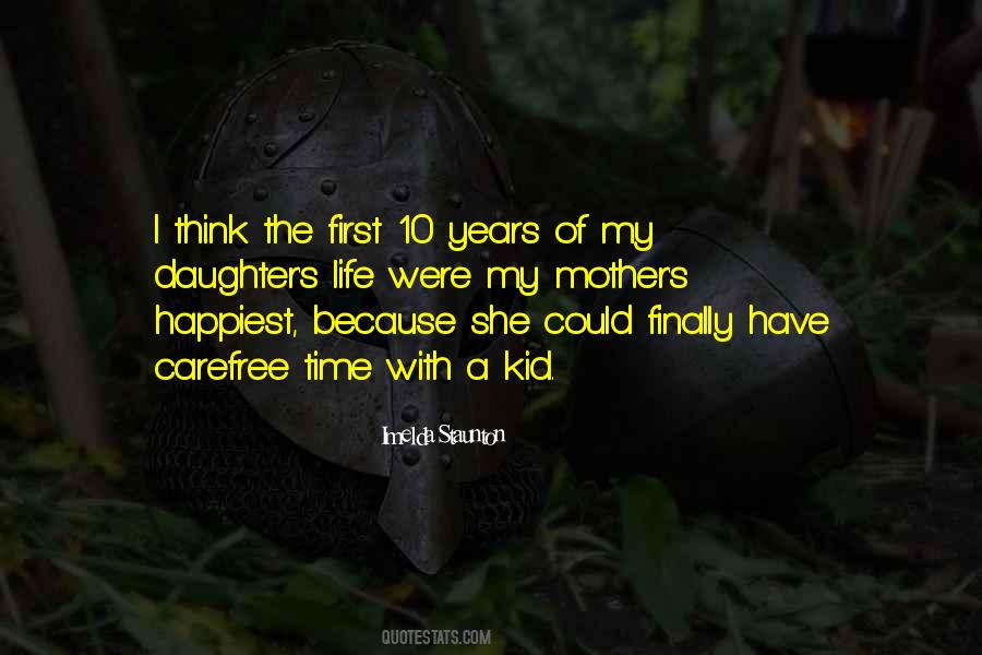 Happiest Kid Quotes #1208398