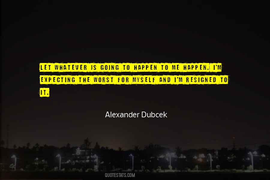 I M Worst Quotes #1246574