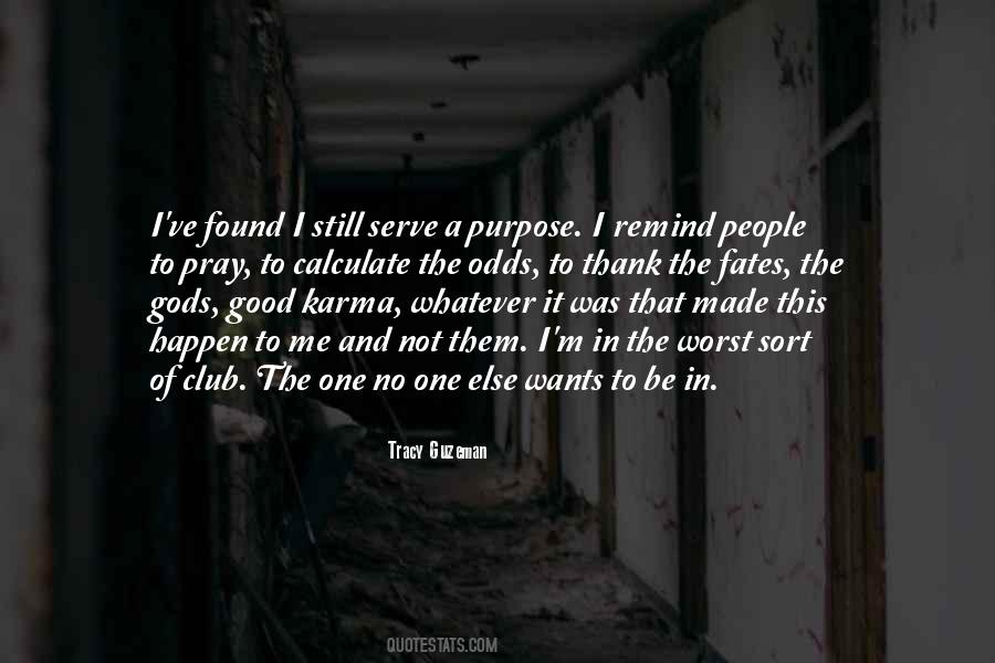 I M Worst Quotes #1534281