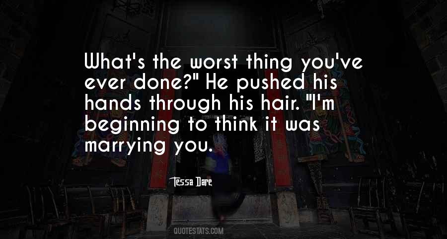 I M Worst Quotes #625175