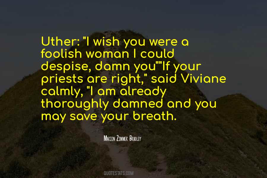 Woman Right Quotes #162336