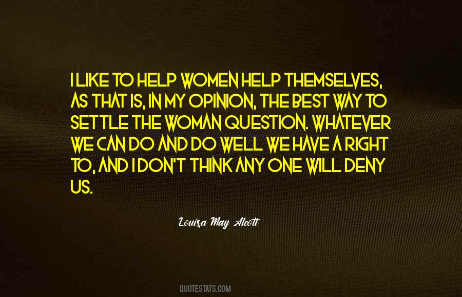 Woman Right Quotes #247872