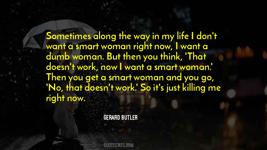 Woman Right Quotes #341014