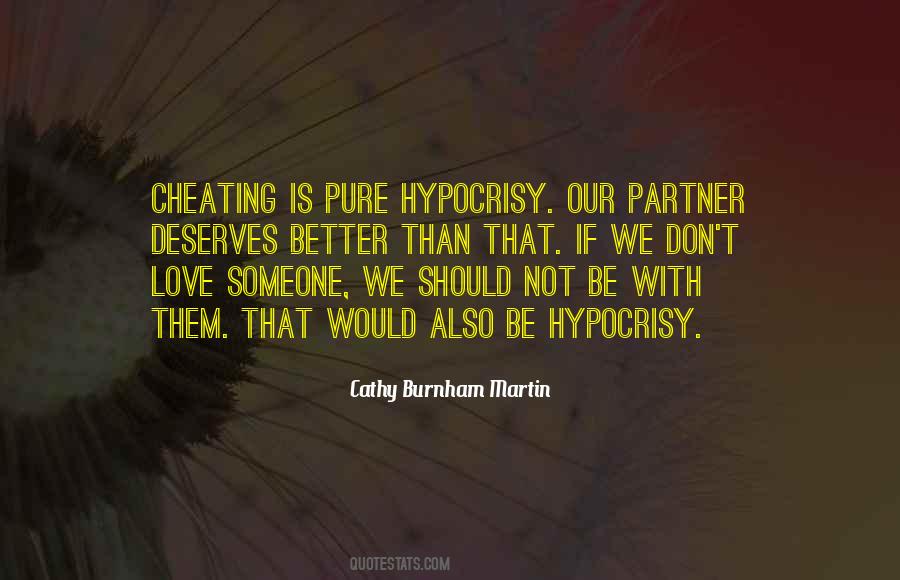 Hypocrisy Love Quotes #120688