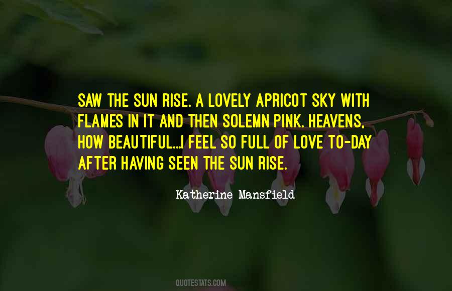 Most Beautiful Sunrise Quotes #992621