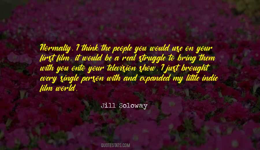 Best Indie Film Quotes #1611776