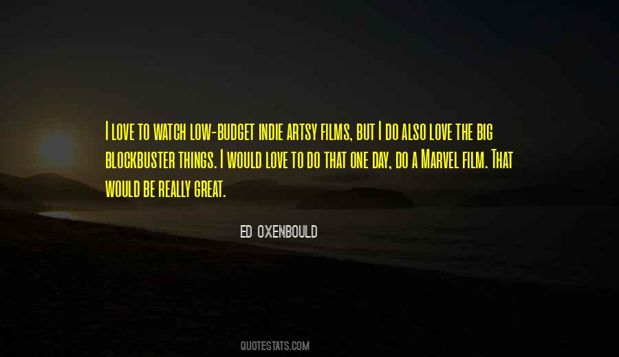 Best Indie Film Quotes #648030
