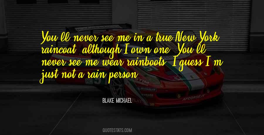 Rain In New York Quotes #750123