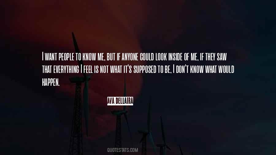I Saw Everything Quotes #1227218