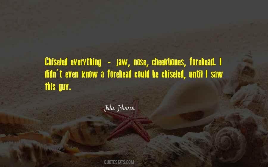 I Saw Everything Quotes #1368727