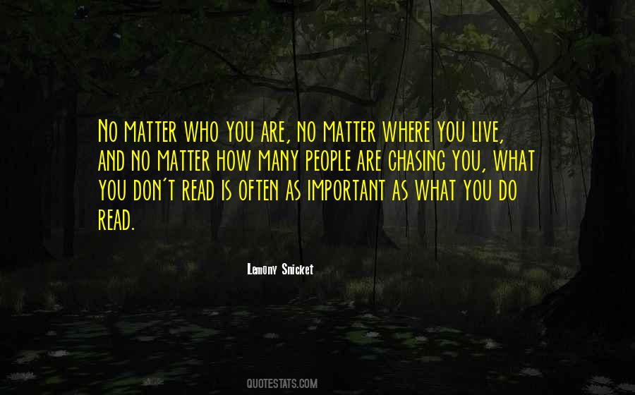 Quotes About People Who Matter #1150600