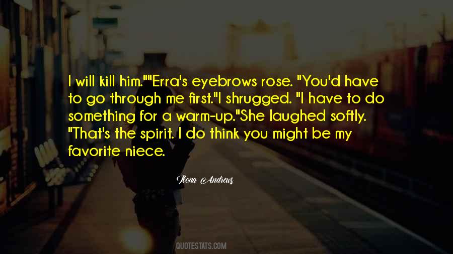 You Have To Go Through Something Quotes #38513
