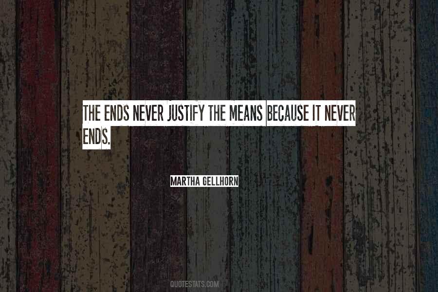 It Never Ends Quotes #1246417