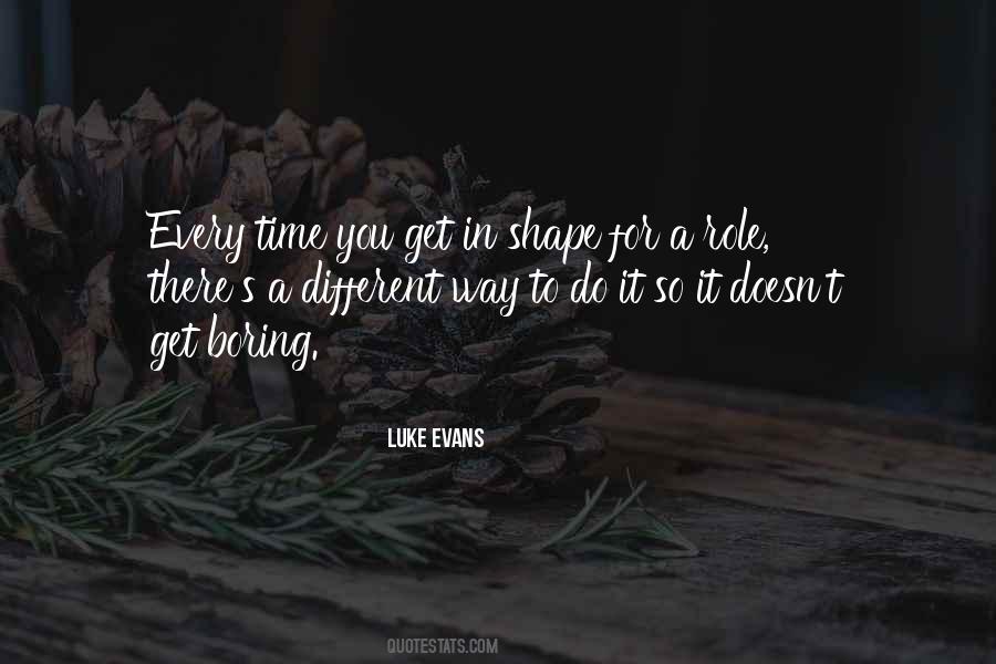 It Get Boring Quotes #1672570