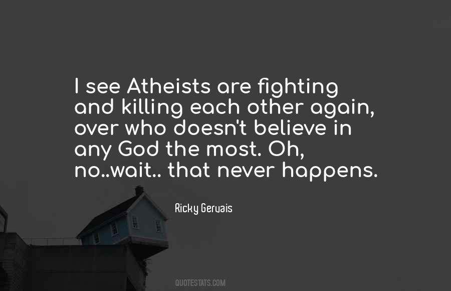 Atheism God Quotes #1420923