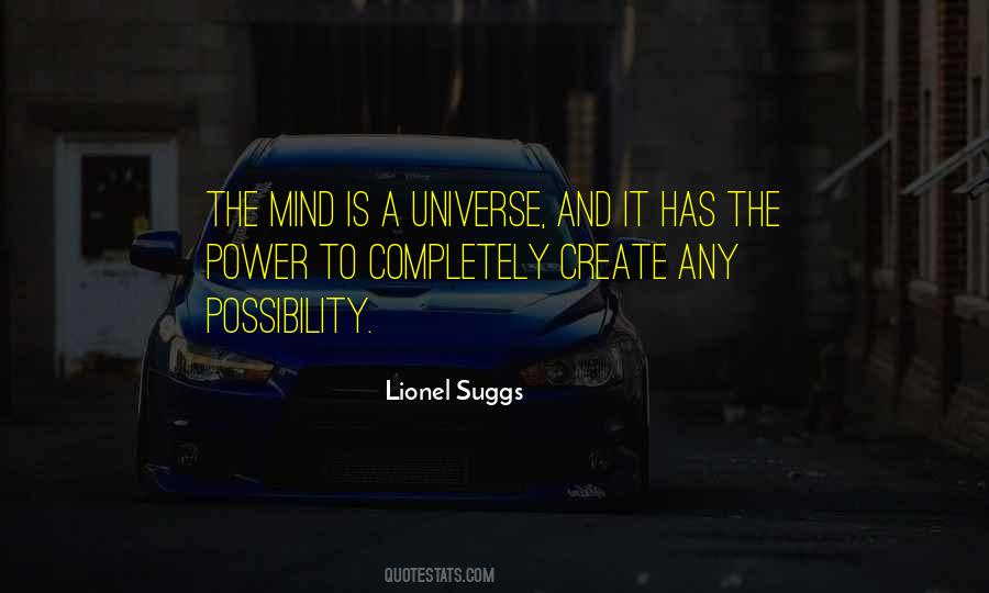 The Mind Is Quotes #1420415