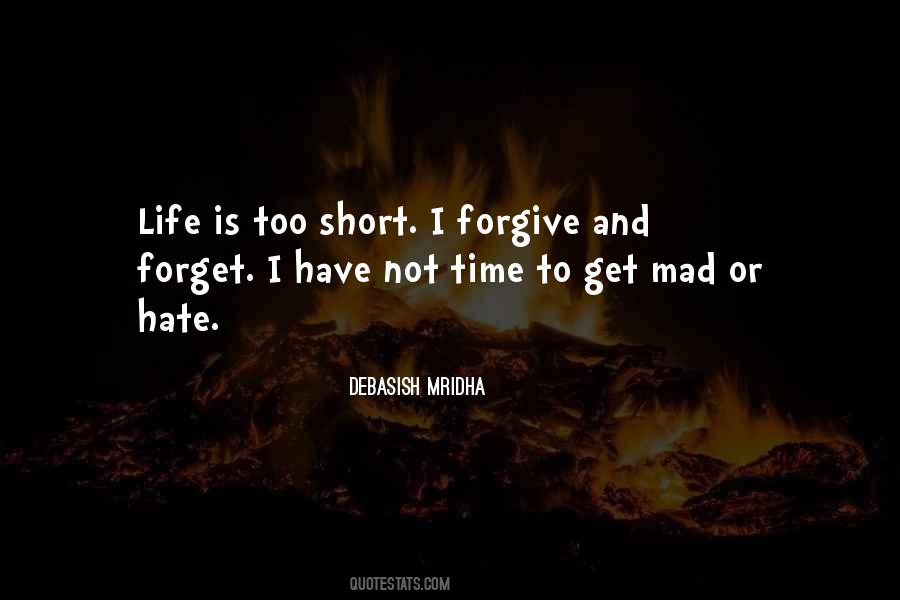 Forgive Is Not To Forget Quotes #1606240