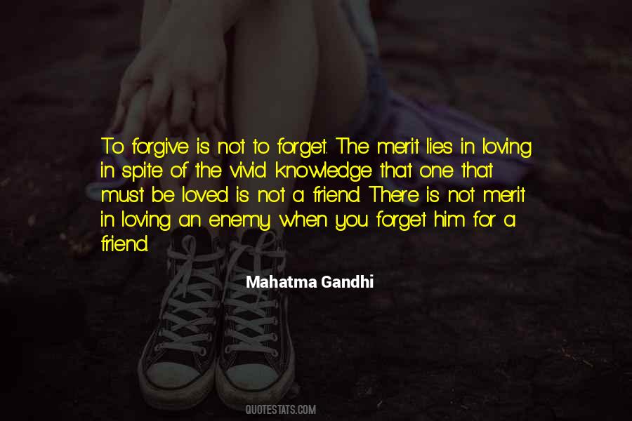 Forgive Is Not To Forget Quotes #1766035