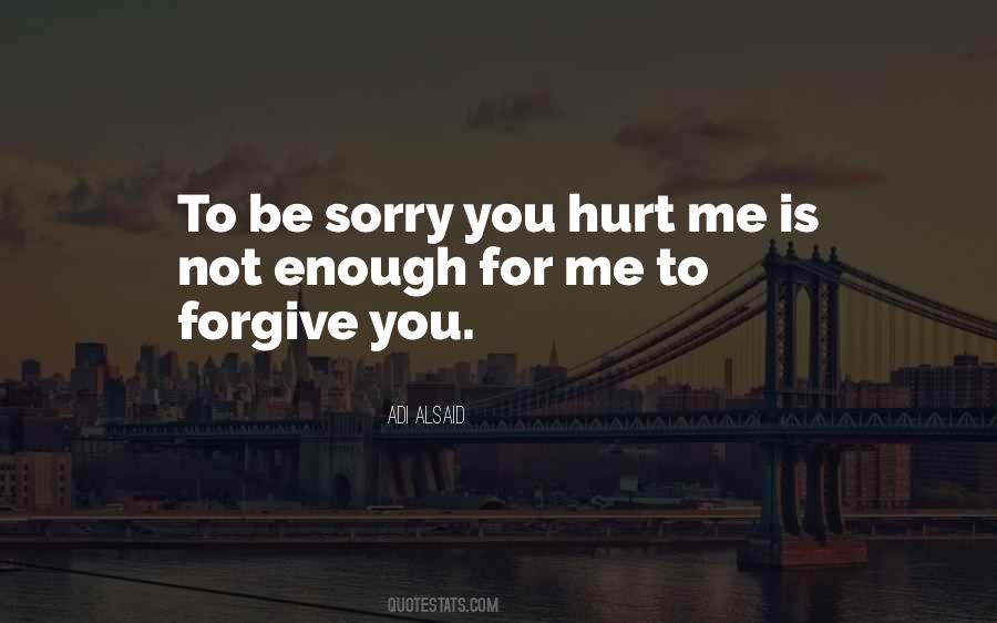 Forgive Is Not To Forget Quotes #963084