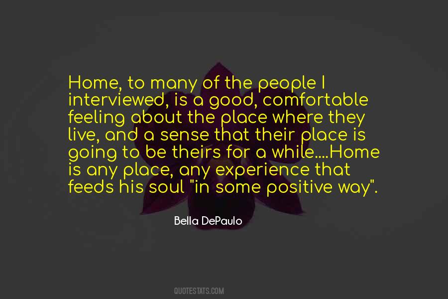 Positive Soul Quotes #1736728