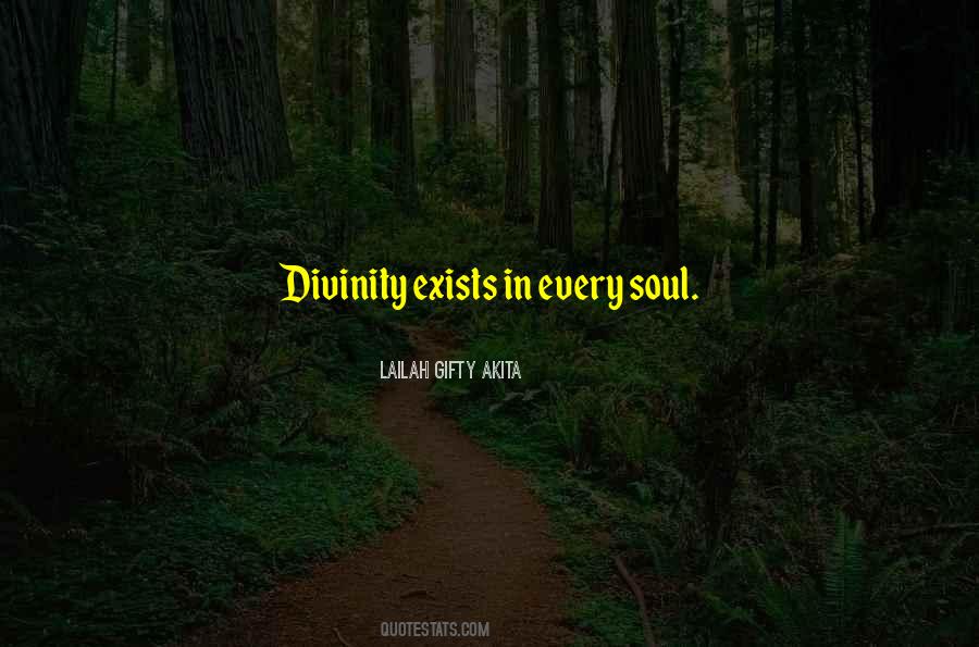 Positive Soul Quotes #1810506