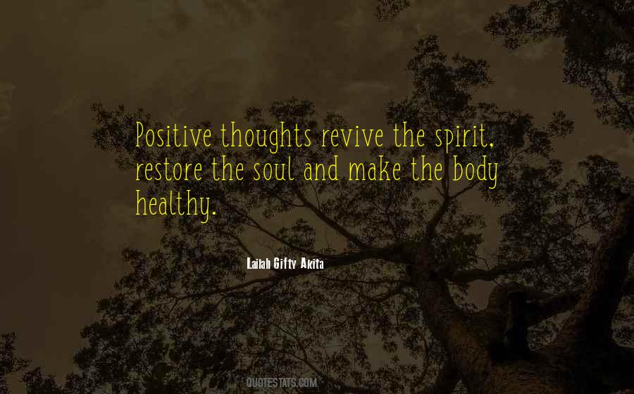 Positive Soul Quotes #66568