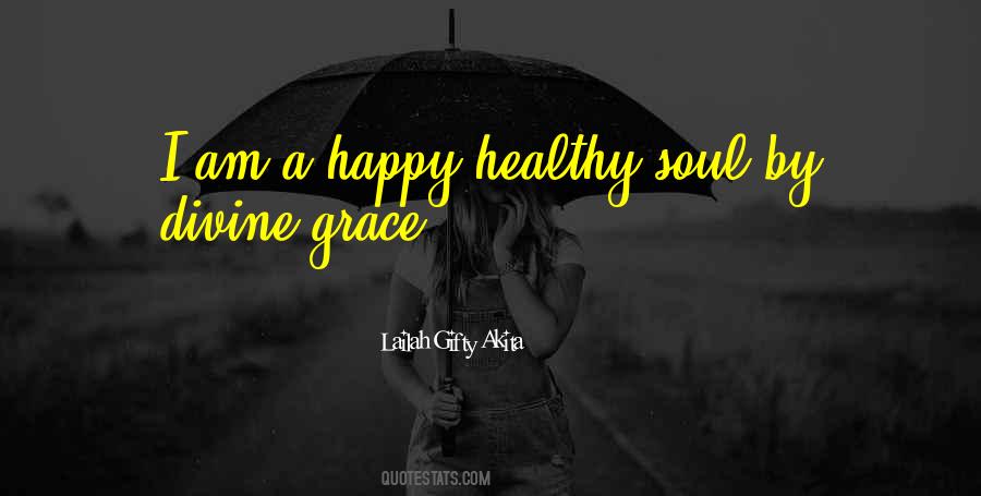 Positive Soul Quotes #728934