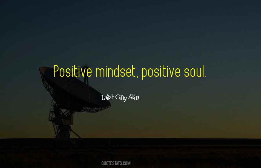 Positive Soul Quotes #943396