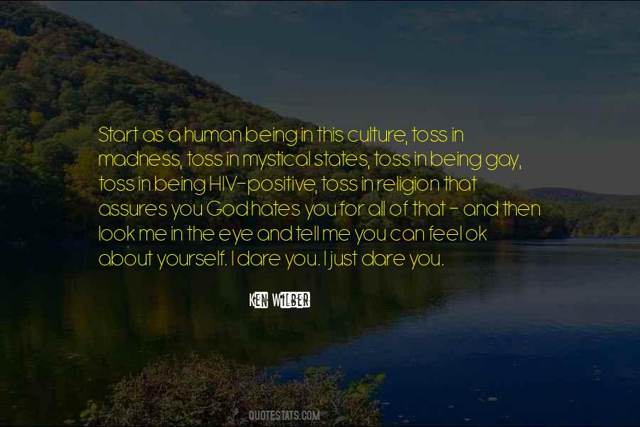 Positive Culture Quotes #1005716