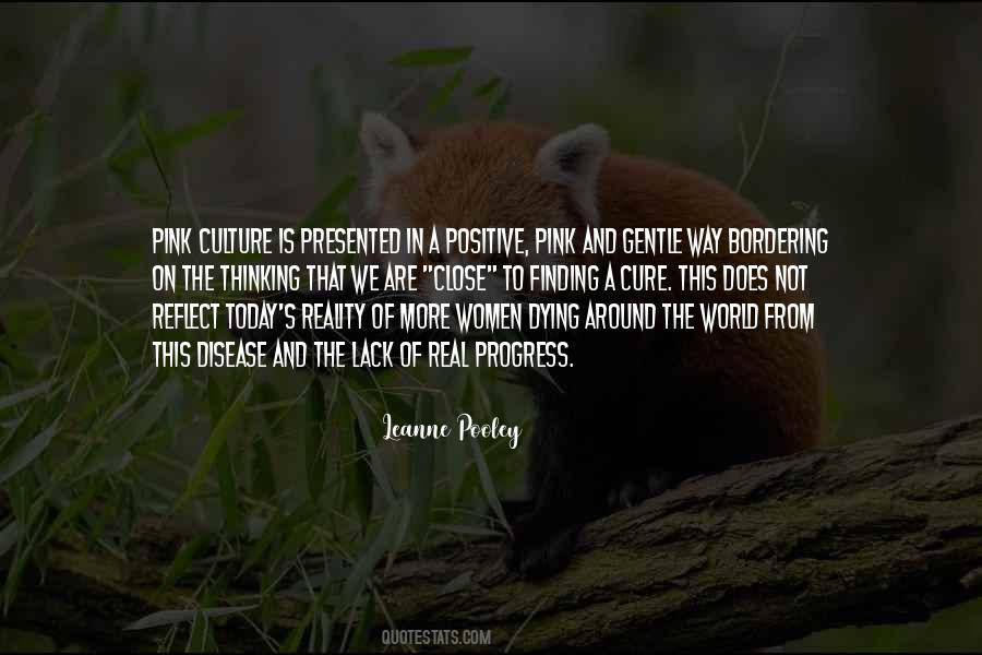 Positive Culture Quotes #1571697