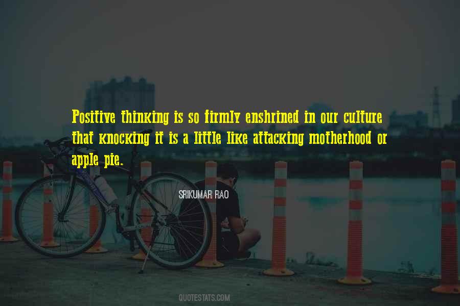 Positive Culture Quotes #1731084