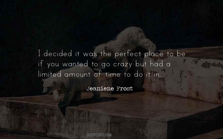 If You Wanted To Quotes #1051176