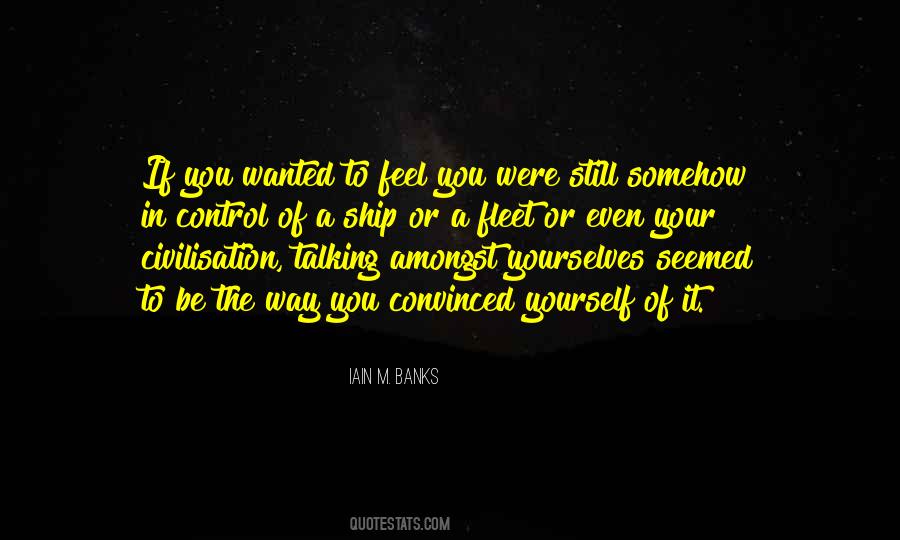 If You Wanted To Quotes #1647823