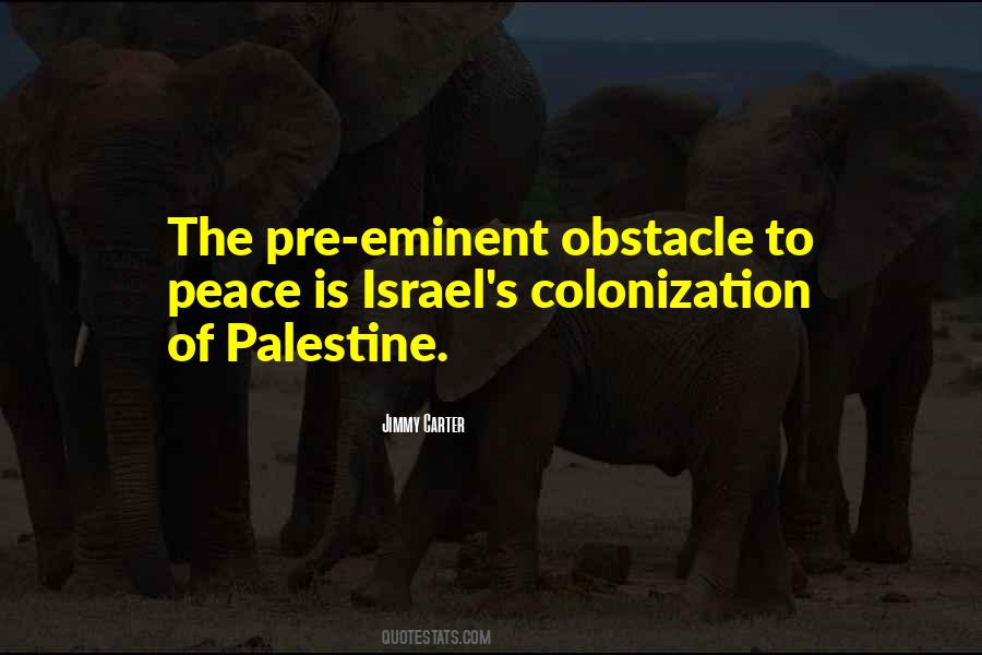 Israel Palestine Peace Quotes #1418926