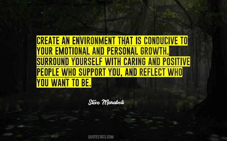 Surround Yourself With Love Quotes #1751068