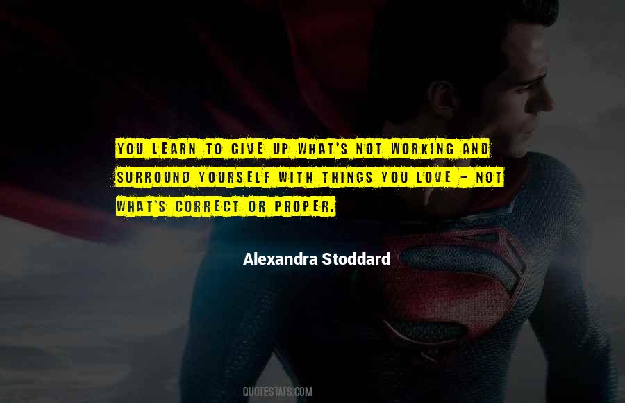 Surround Yourself With Love Quotes #701228