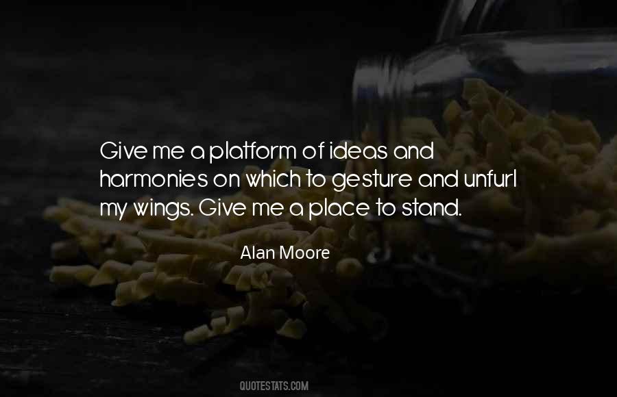 Give Me A Place To Stand Quotes #1172920