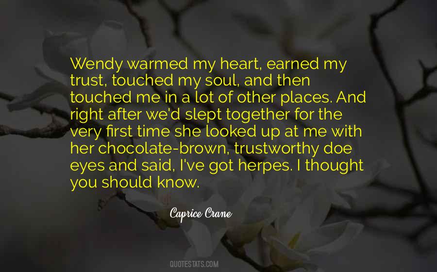 She Touched My Heart Quotes #1729299