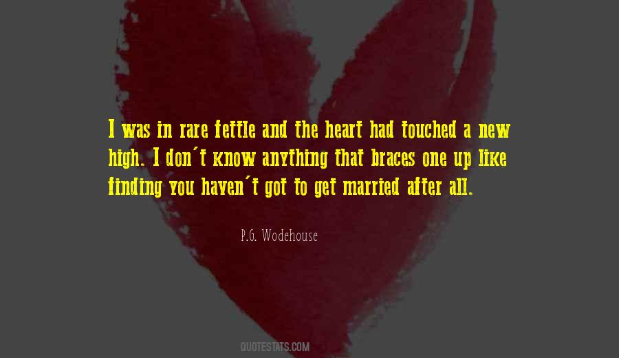 She Touched My Heart Quotes #422207