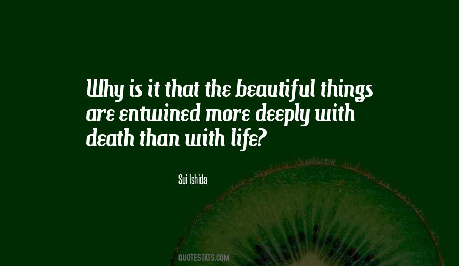 Quotes About Death Beautiful #812186