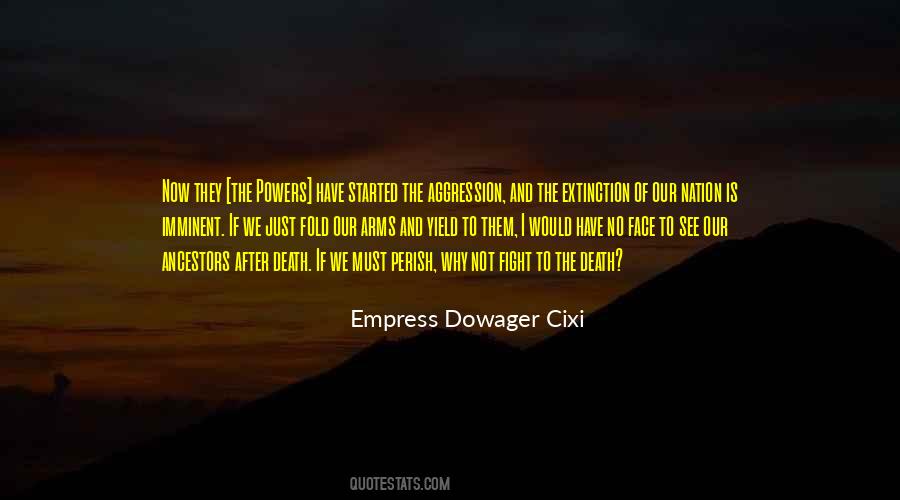 Dowager Cixi Quotes #747735