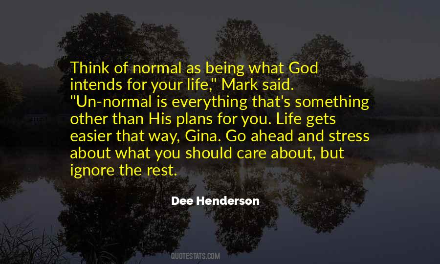 Stress God Quotes #1073326