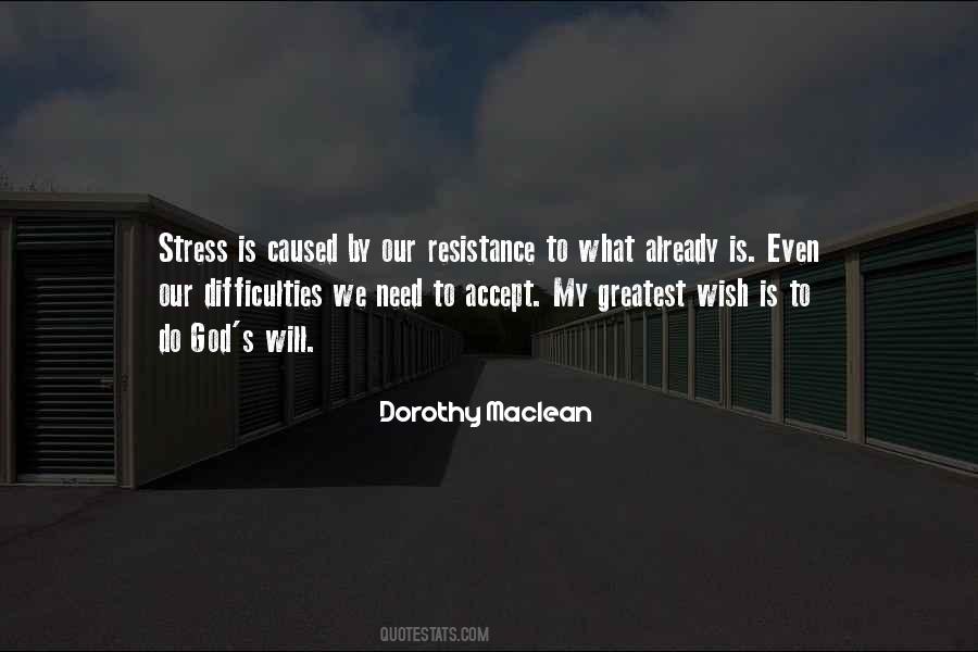 Stress God Quotes #1519447