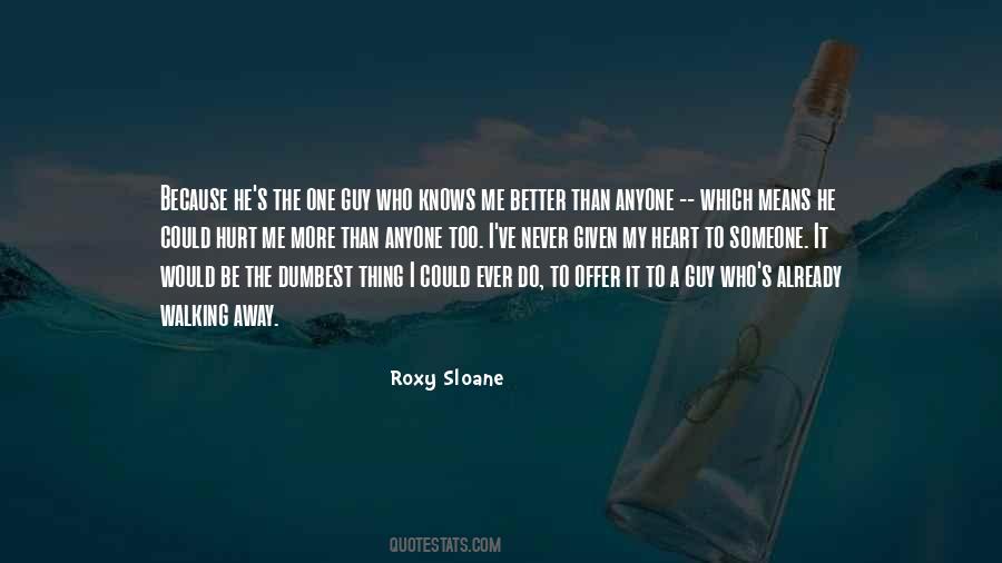 Better Guy Quotes #1459182