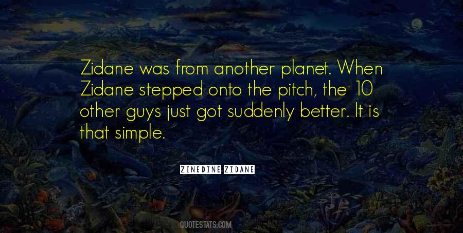 Better Guy Quotes #1638515